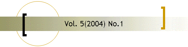 Vol. 5(2004) No.1