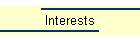 Interests