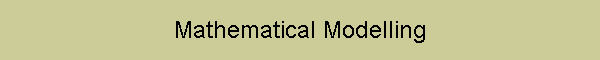 Mathematical Modelling