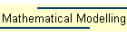Mathematical Modelling
