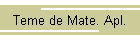 Teme de Mate. Apl.